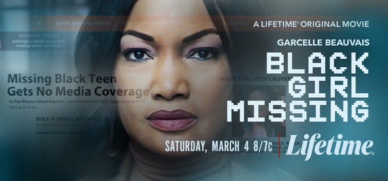 Lifetime's 'Black Girl Missing' Hopes to Raise Awareness and